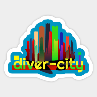 Diver-City- Urban Diversity! Sticker